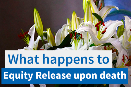 What happens to an equity release plan upon death?