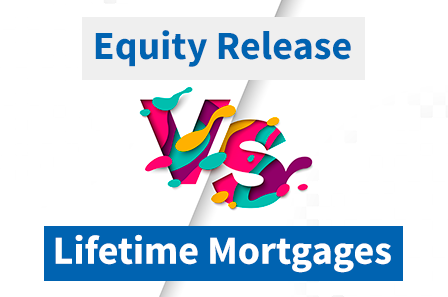 What is the difference between equity release and a lifetime mortgage?