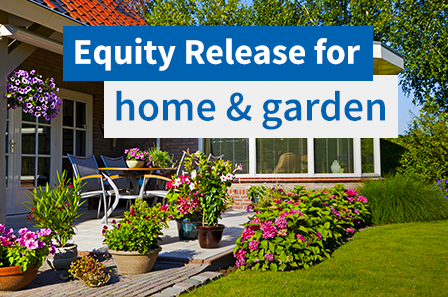 How Equity Release can fund home and garden improvements